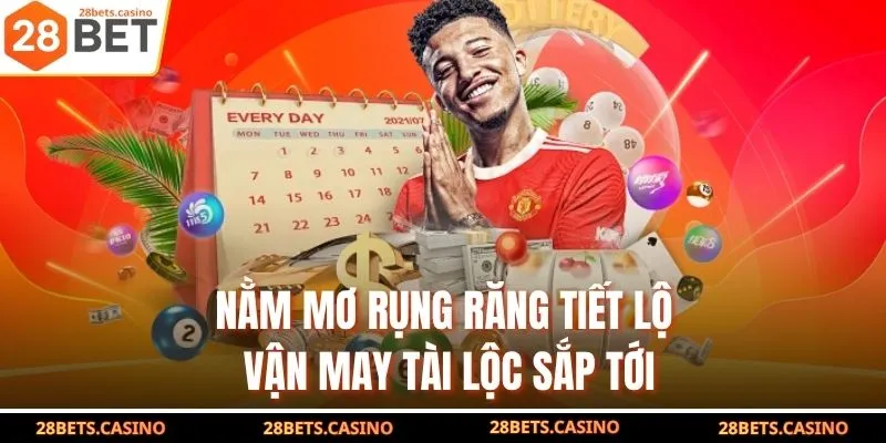 Nằm Mơ Rụng Răng – Giải Mã Giấc Mơ Đánh Con Gì Trúng Lớn 4 Nằm mơ rụng răng tiết lộ vận may tài lộc sắp tới